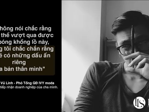 Chàng trai Rich kid nhà thương hiệu thời trang IVY moda du học Mỹ về cũng phải trầy trật để lên chức phó tổng giám đốc