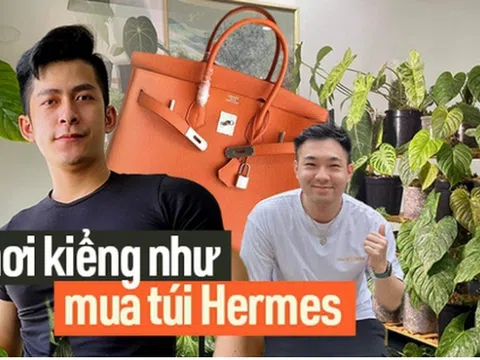 "Săn" lá - thú chơi đắt đỏ như mê túi Hermes: Vài trăm triệu chi ra chưa chắc đủ, đổ công vào vẫn có thể mất trắng